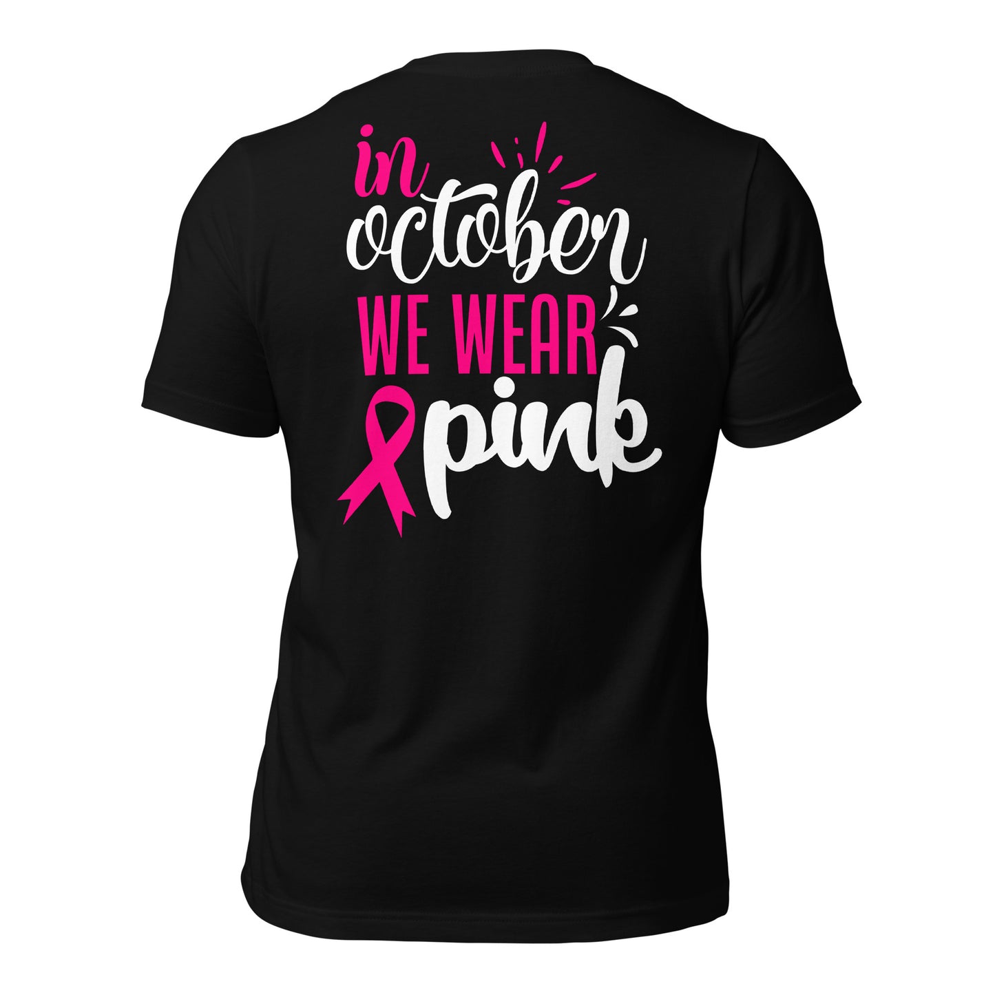 SSH In October We Wear Pink - Unisex t-shirt