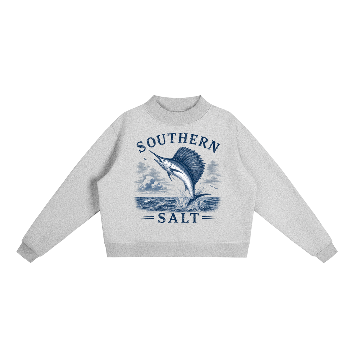 Southern Salt Big Sail - Essential Fleece Mock-Neck Crew Sweatshirt